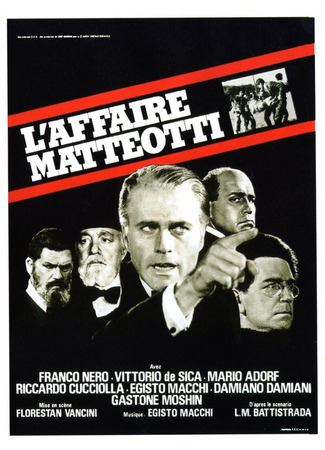 кино Убийство Маттеотти (The Assassination of Matteotti: Il delitto Matteotti) 01.04.24