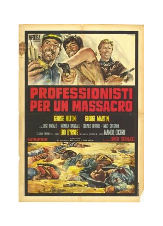 кино Кровь — красная, а золото — жёлтое (Professionisti per un massacro) 01.04.24