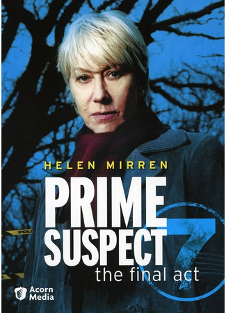 кино Главный подозреваемый 7 (Prime Suspect: The Final Act) 01.04.24