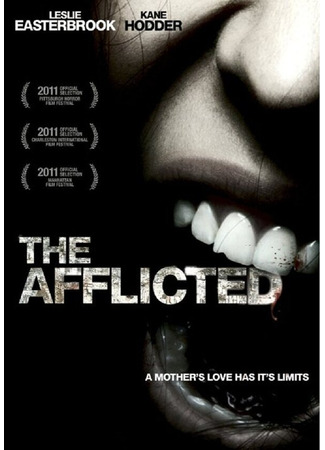 кино Скорбящие (The Afflicted) 27.04.24