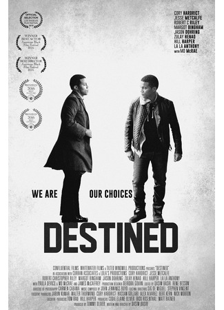 кино Обреченные (Destined) 24.05.24