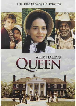 кино Куин (Alex Haley&#39;s Queen) 08.06.24