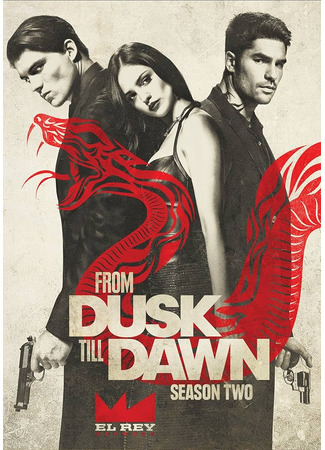 кино От заката до рассвета (From Dusk till Dawn: The Series) 14.06.24