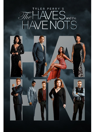 кино Имущие и неимущие (The Haves and the Have Nots) 08.07.24