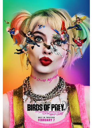 кино Хищные птицы: Потрясающая история Харли Квинн (Birds of Prey: And the Fantabulous Emancipation of One Harley Quinn) 23.07.24