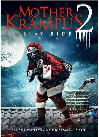 кино Мать Крампуса 2: Убийственная поездка (Mother Krampus 2: Slay Ride) 31.07.24