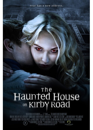 кино Дом с привидениями на Кирби-роуд (The Haunted House on Kirby Road) 31.07.24