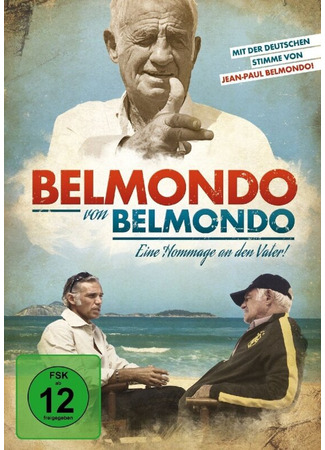 кино Бельмондо глазами Бельмондо (Belmondo par Belmondo) 31.07.24