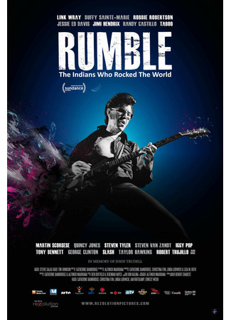 кино Рамбл: Индейцы, которые зажгли мир (Rumble: The Indians Who Rocked The World) 31.07.24