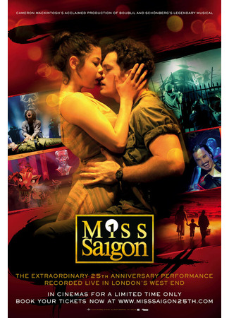 кино Мисс Сайгон: 25-я годовщина (Miss Saigon: 25th Anniversary) 31.07.24