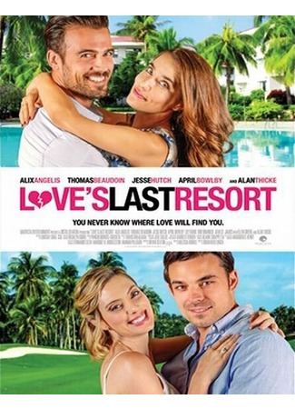 кино Последнее пристанище любви (Love&#39;s Last Resort) 31.07.24