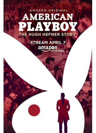 кино Американский Плейбой: История Хью Хефнера (American Playboy: The Hugh Hefner Story) 31.07.24