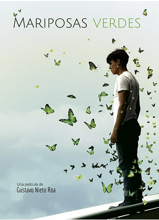 кино Зеленые бабочки (Mariposas Verdes) 31.07.24