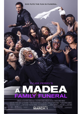 кино Мэдея на похоронах (A Madea Family Funeral) 31.07.24