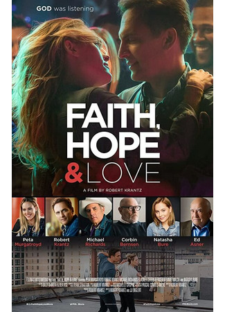 кино Faith, Hope &amp; Love 31.07.24