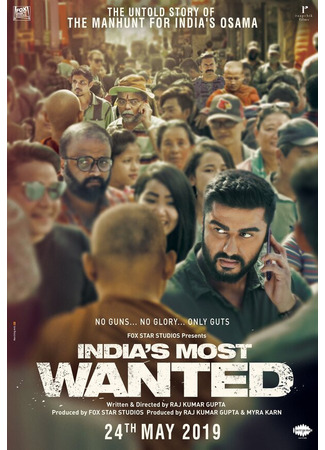 кино Самый разыскиваемый преступник Индии (India&#39;s Most Wanted) 31.07.24