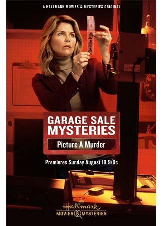 кино Загадки гаражной распродажи: Сфотографируй убийство (Garage Sale Mysteries: Picture a Murder) 31.07.24