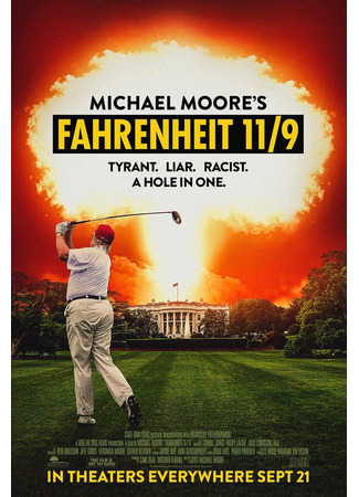 кино Фаренгейт 11/9 (Fahrenheit 11/9) 31.07.24