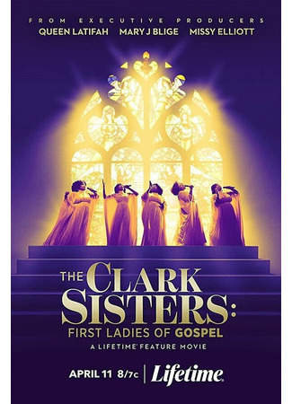 кино The Clark Sisters: First Ladies of Gospel 31.07.24