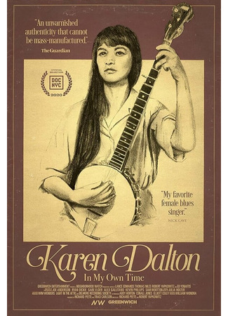 кино In My Own Time: A Portrait of Karen Dalton 31.07.24