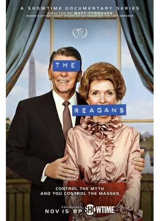 кино Рейганы (The Reagans) 31.07.24