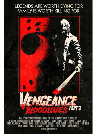 кино Пятница 13-е: Месть - Часть II: Родословная (Friday the 13th Vengeance 2: Bloodlines) 31.07.24