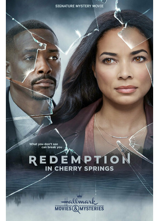 кино Искупление в Черри-Спрингс (Redemption in Cherry Springs) 31.07.24