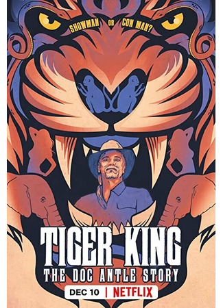 кино Tiger King: The Doc Antle Story 31.07.24