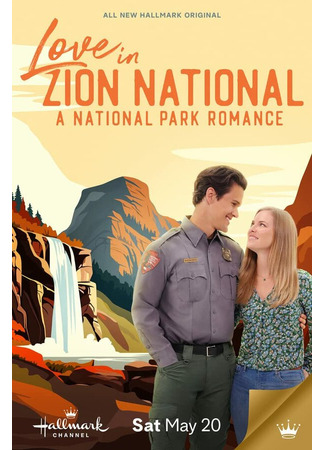 кино Love in Zion National: A National Park Romance 31.07.24