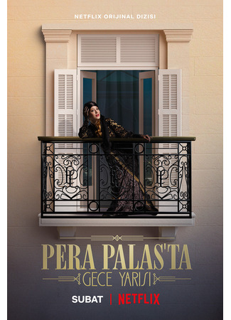 кино Полночь в отеле Пера Палас (Midnight at the Pera Palace: Pera Palas&#39;ta Gece Yarısı) 02.09.24