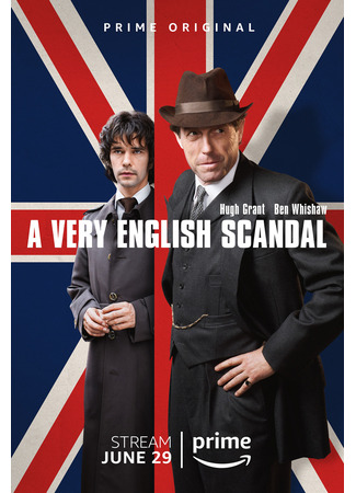 кино Чрезвычайно английский скандал (мини-сериал) (A Very English Scandal (TV Mini Series )) 04.09.24