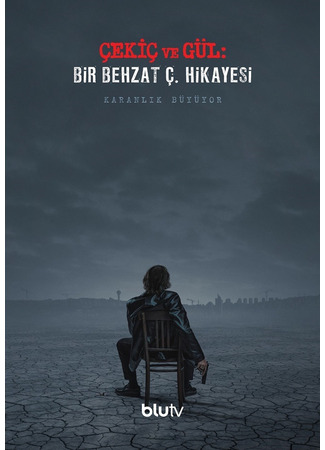 кино Молот и роза: История Бехзата Ч. (Cekic ve Gul: Bir Behzat C. Hikayesi: Çekiç ve Gül: Bir Behzat Ç. Hikayesi) 18.10.24