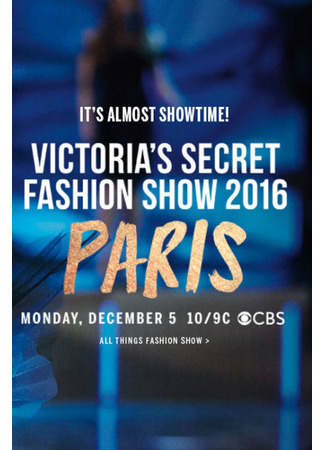 кино Показ мод Victoria&#39;s Secret 2016 (Victoria&#39;s Secret Fashion Show 2016) 27.10.24