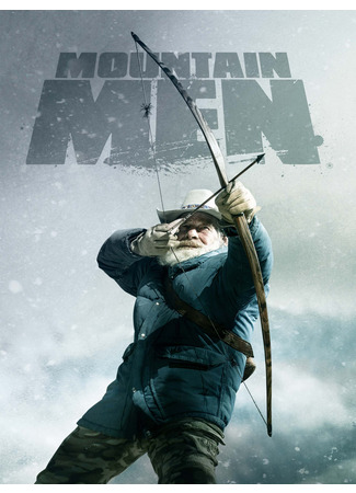 кино Мужчины в горах (Mountain Men) 10.11.24