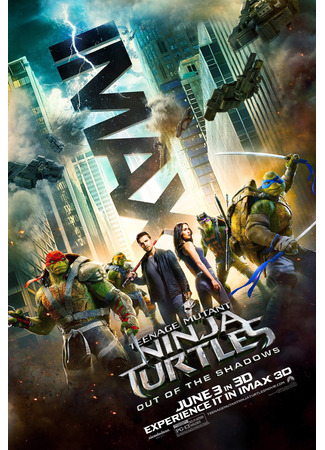 кино Teenage Mutant Ninja Turtles: Out of the Shadows (Черепашки-ниндзя 2) 10.11.24