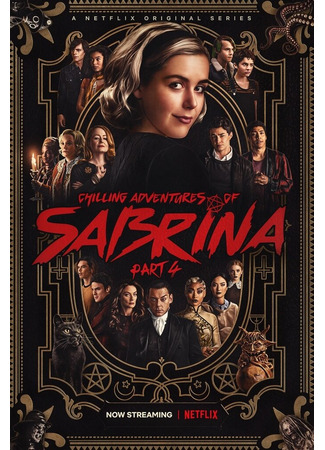 кино Леденящие душу приключения Сабрины (Chilling Adventures of Sabrina) 11.11.24