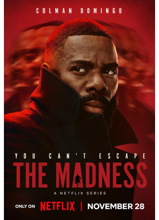 кино Безумие (мини-сериал) (The Madness (TV Mini Series)) 28.11.24