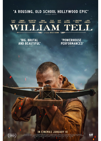 кино Вильгельм Телль (William Tell) 07.01.25