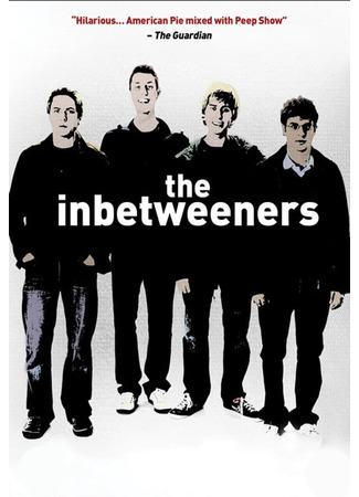 кино Переростки (The Inbetweeners) 08.01.25